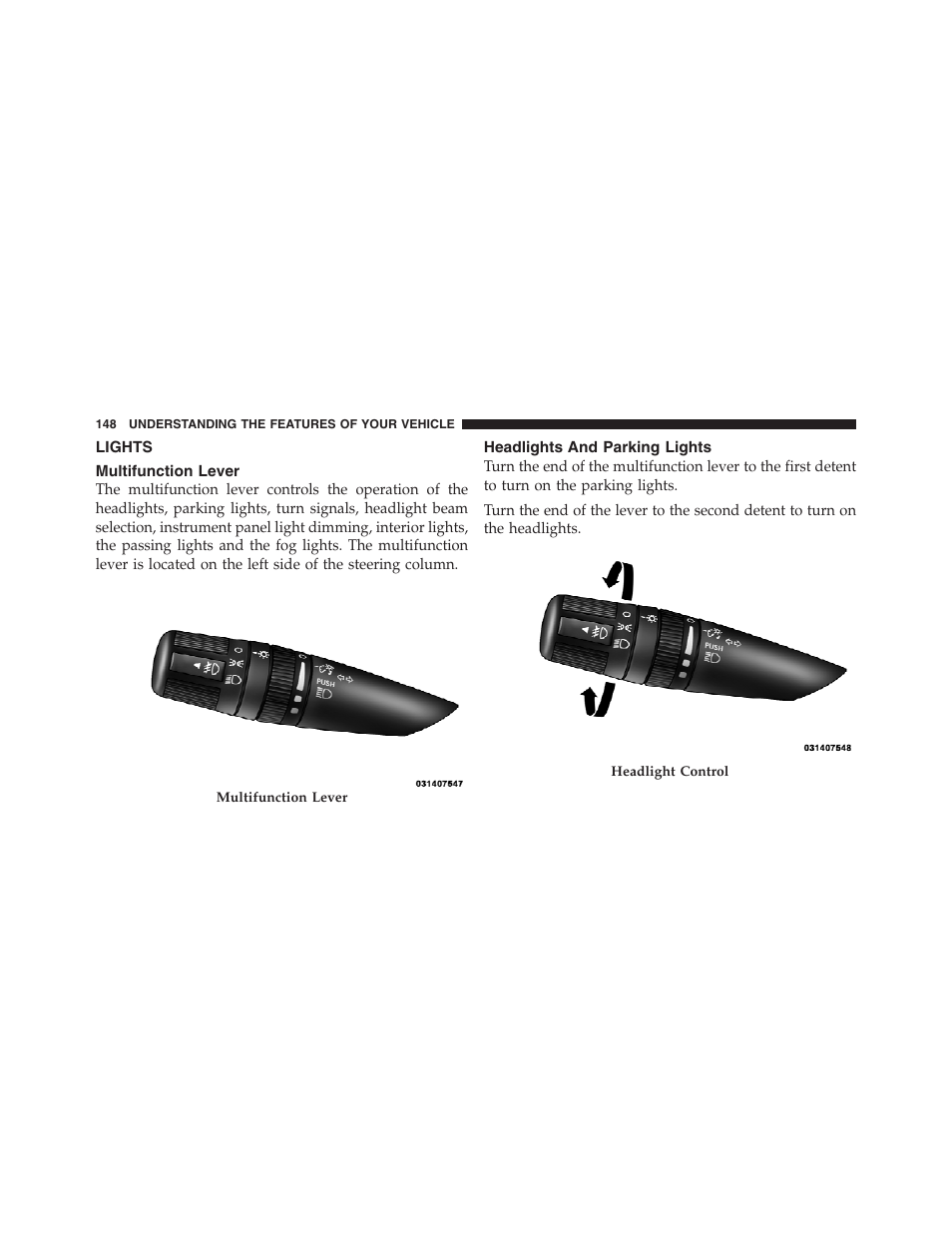 Lights, Multifunction lever, Headlights and parking lights | Jeep 2012 Compass User Manual | Page 150 / 497