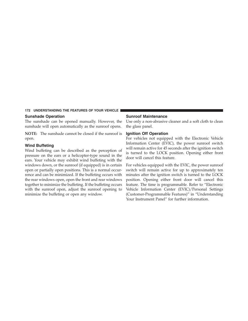 Sunshade operation, Wind buffeting, Sunroof maintenance | Ignition off operation | Jeep 2012 Compass User Manual | Page 174 / 497