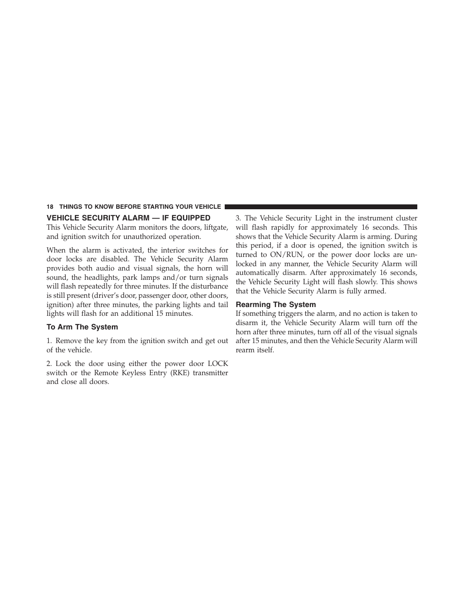 Vehicle security alarm — if equipped, To arm the system, Rearming the system | Jeep 2012 Compass User Manual | Page 20 / 497