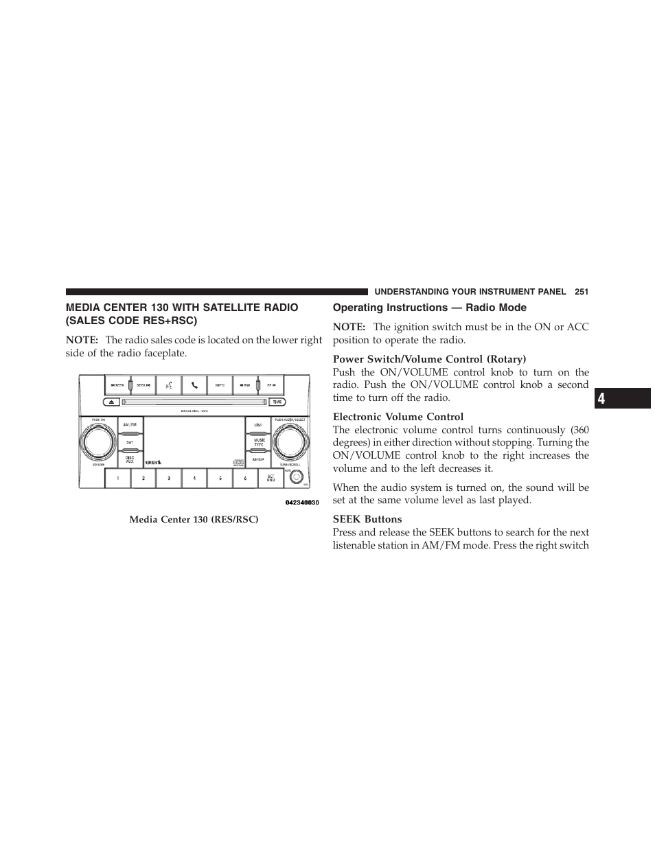 Operating instructions — radio mode, Media center 130 with satellite radio, Sales code res+rsc) | Jeep 2012 Compass User Manual | Page 253 / 497
