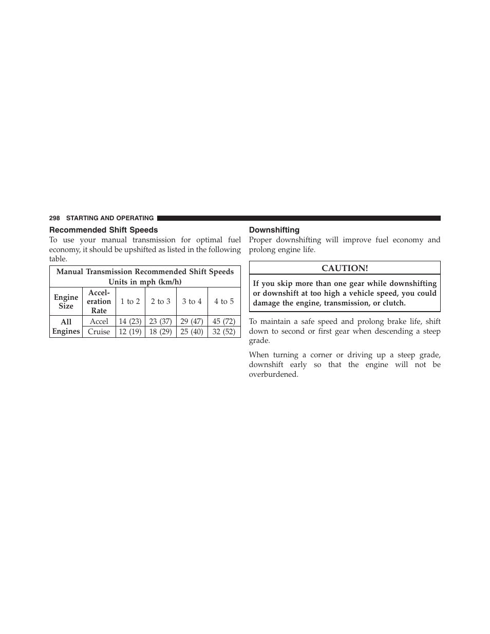 Recommended shift speeds, Downshifting | Jeep 2012 Compass User Manual | Page 300 / 497