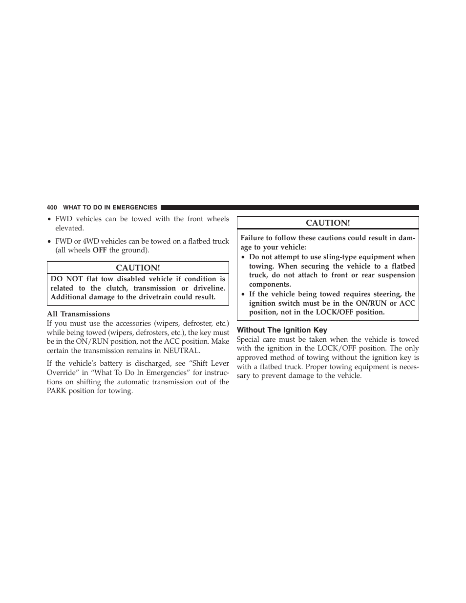 Without the ignition key | Jeep 2012 Compass User Manual | Page 402 / 497