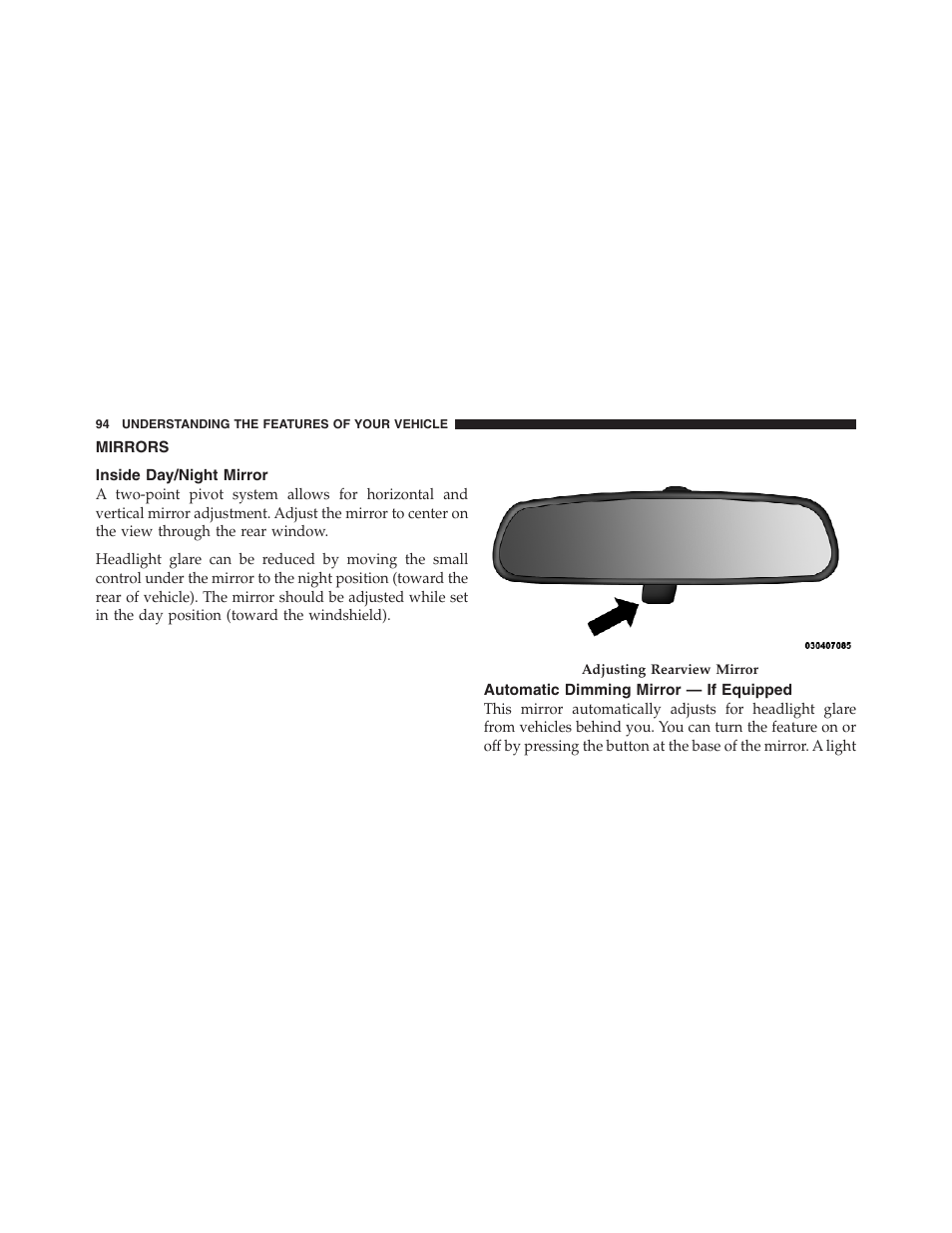 Mirrors, Inside day/night mirror, Automatic dimming mirror — if equipped | Jeep 2012 Compass User Manual | Page 96 / 497