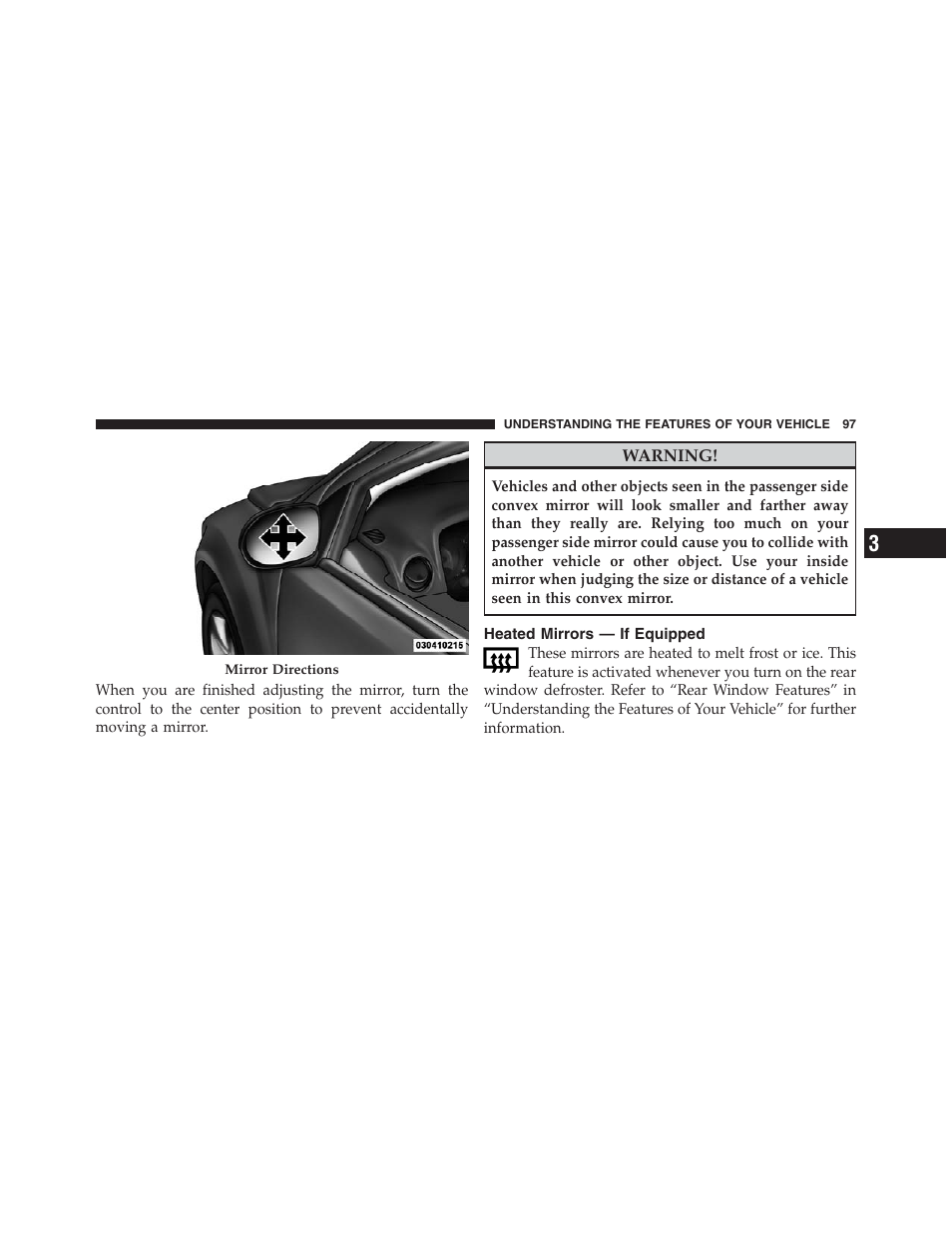 Heated mirrors — if equipped | Jeep 2012 Compass User Manual | Page 99 / 497