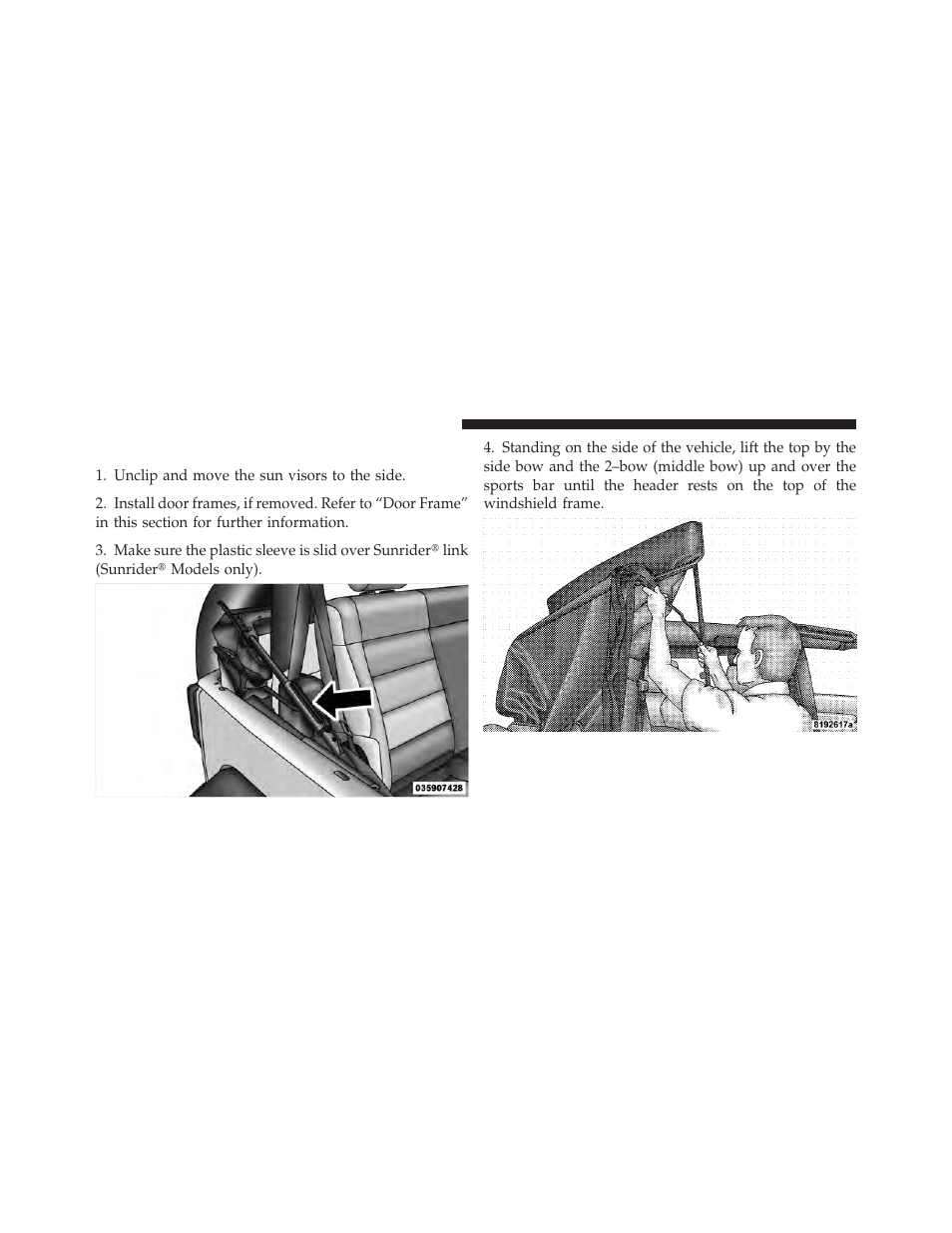 Raising the soft top | Jeep 2011 Wrangler User Manual | Page 212 / 603