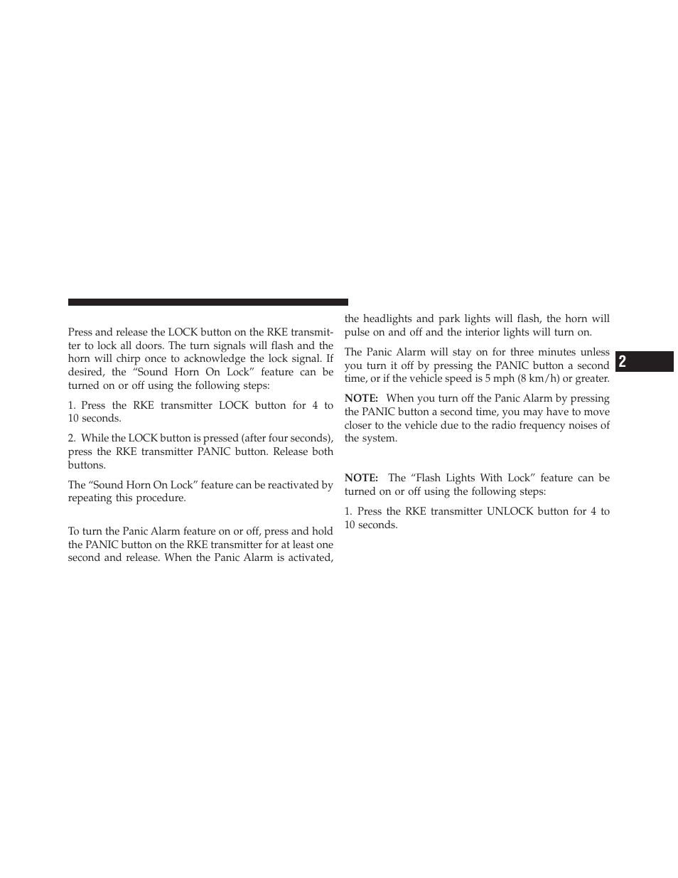 To lock the doors and swing gate, Using the panic alarm, To turn off “flash lights with lock | Jeep 2011 Wrangler User Manual | Page 25 / 603