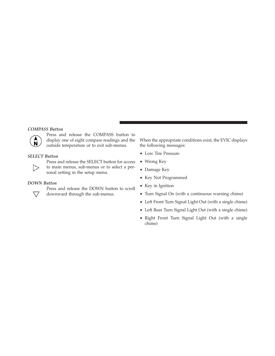 Electronic vehicle information center (evic), Displays | Jeep 2011 Wrangler User Manual | Page 290 / 603