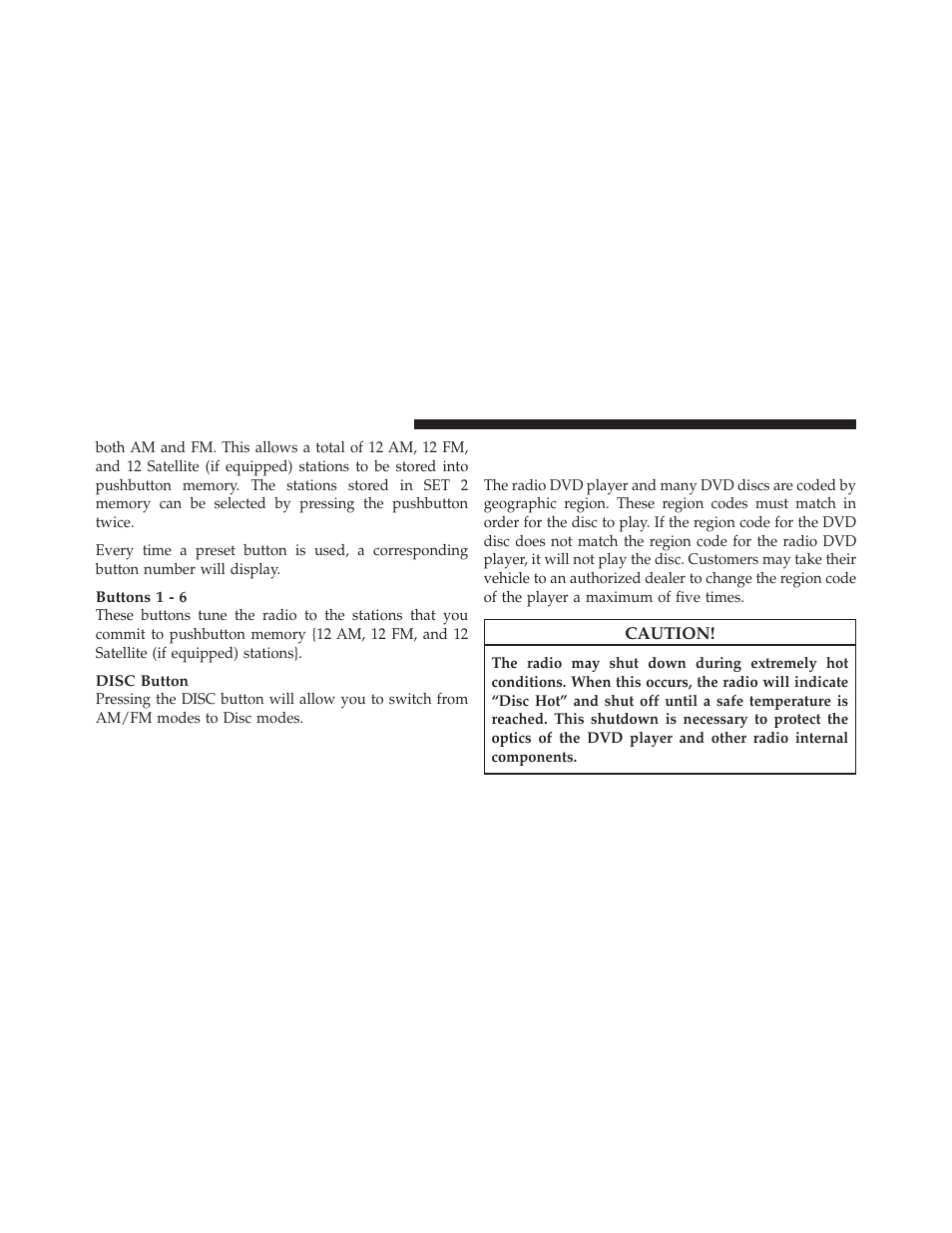Operation instructions - (disc mode for cd, And mp3/wma audio play, dvd-video) | Jeep 2011 Wrangler User Manual | Page 308 / 603