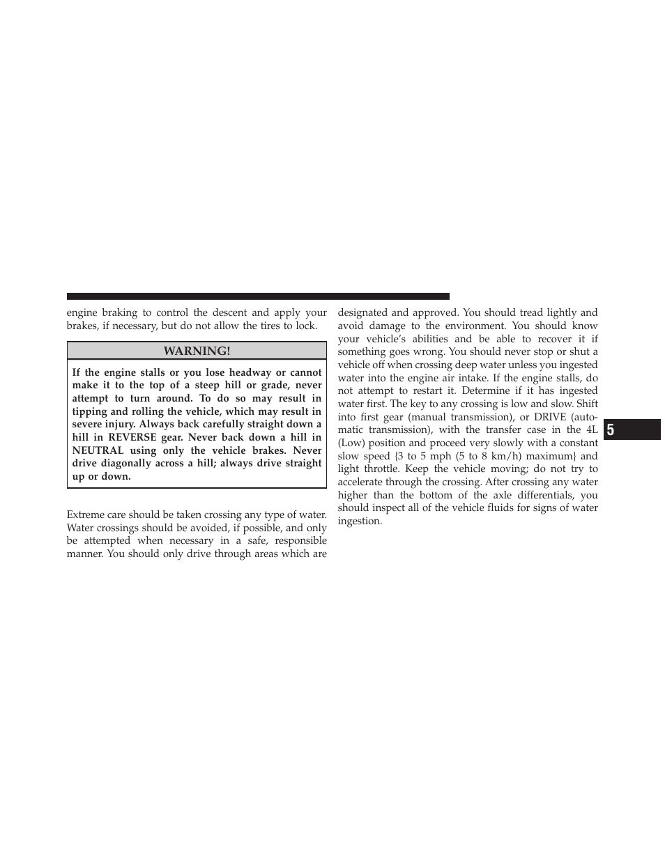 Driving through water | Jeep 2011 Wrangler User Manual | Page 403 / 603