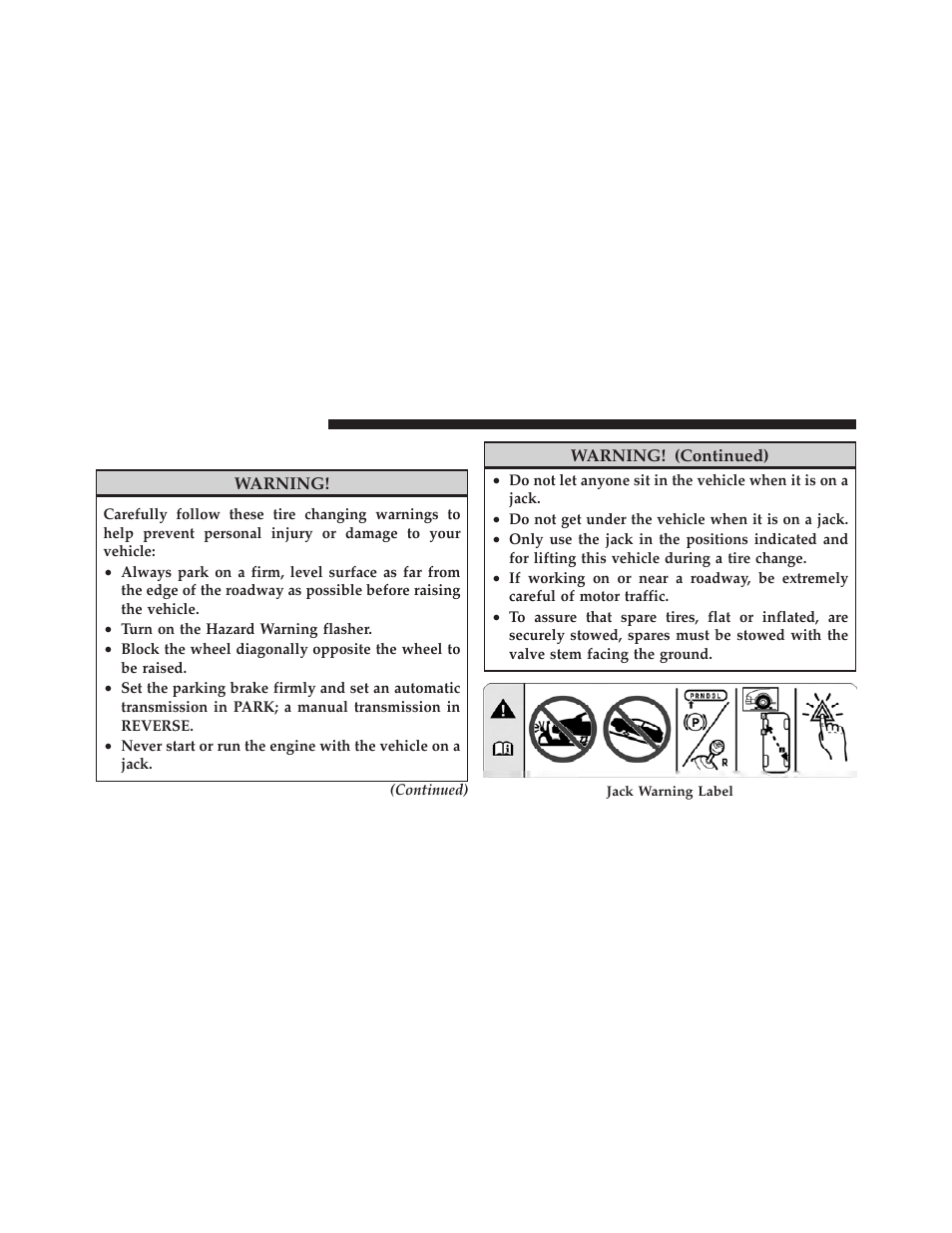 Jacking instructions | Jeep 2011 Wrangler User Manual | Page 490 / 603
