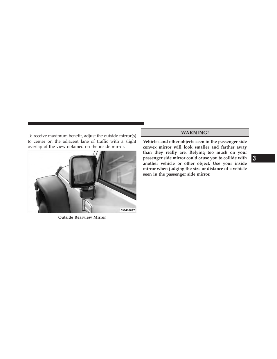 Outside mirrors | Jeep 2011 Wrangler User Manual | Page 99 / 603