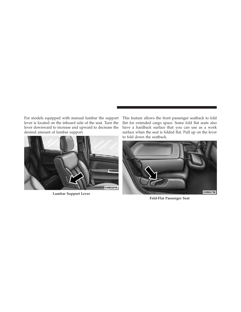 Manual lumbar support — if equipped, Fold-flat front passenger seat — if equipped, Fold-flat front passenger seat — if | Equipped | Jeep 2011 Liberty User Manual | Page 146 / 542