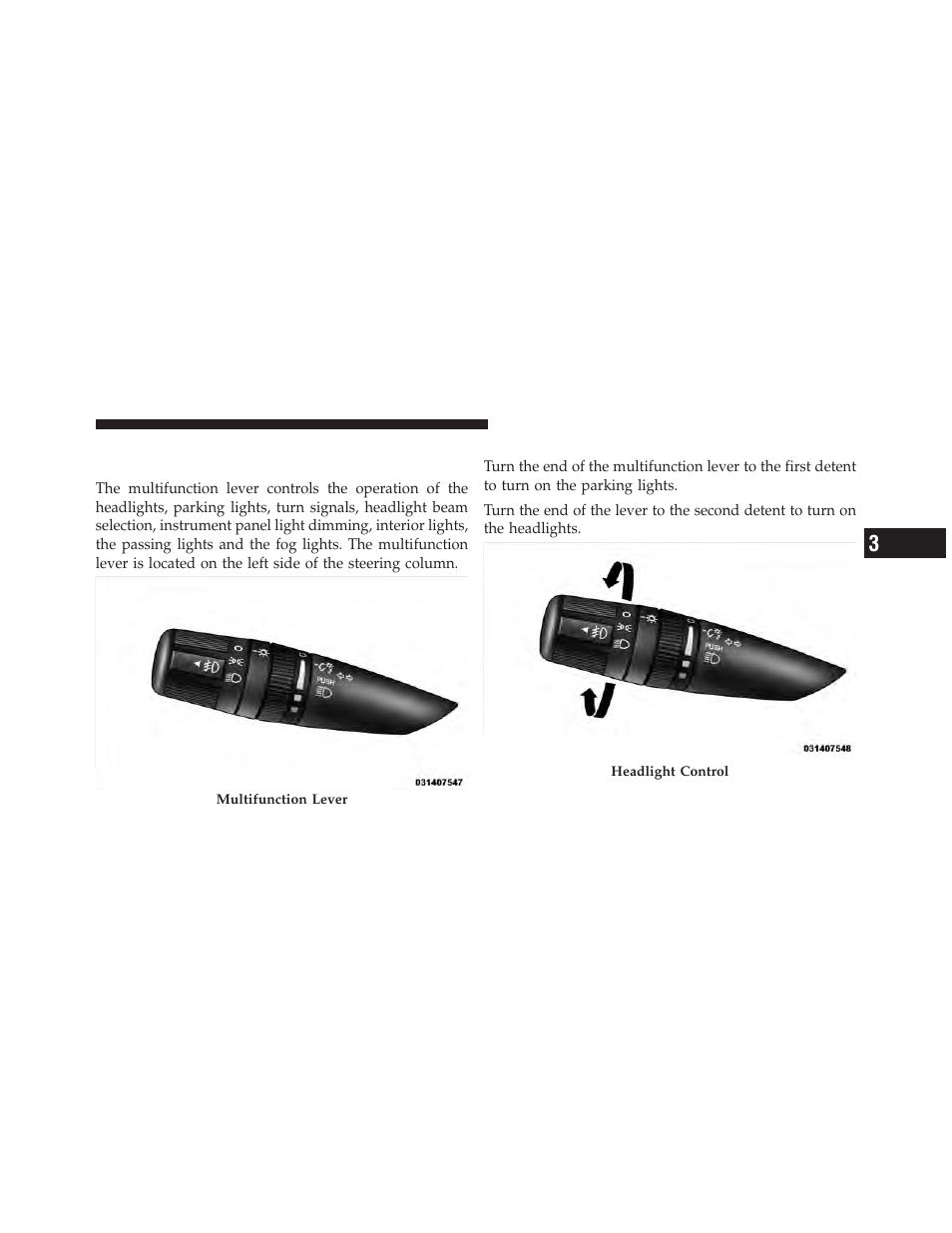 Lights, Multifunction lever, Headlights and parking lights | Jeep 2011 Compass User Manual | Page 149 / 490