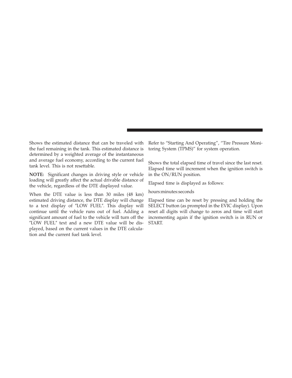 Distance to empty (dte), Tire pressure monitor (tpm), Elapsed time | Jeep 2011 Compass User Manual | Page 214 / 490