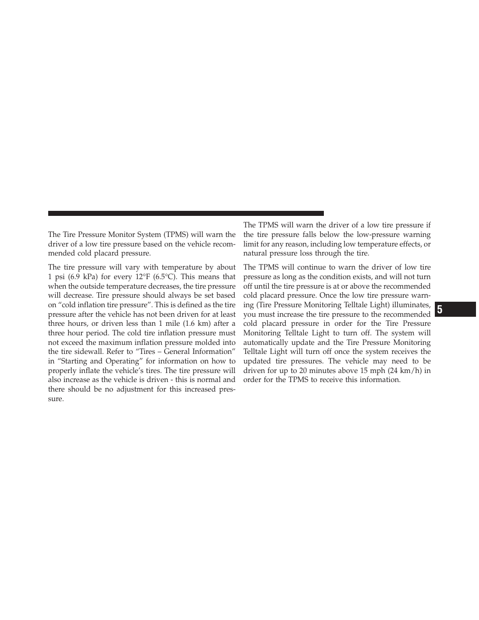 Tire pressure monitoring system (tpms) | Jeep 2011 Compass User Manual | Page 341 / 490