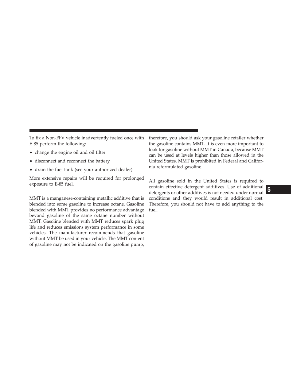 Mmt in gasoline, Materials added to fuel | Jeep 2011 Compass User Manual | Page 353 / 490