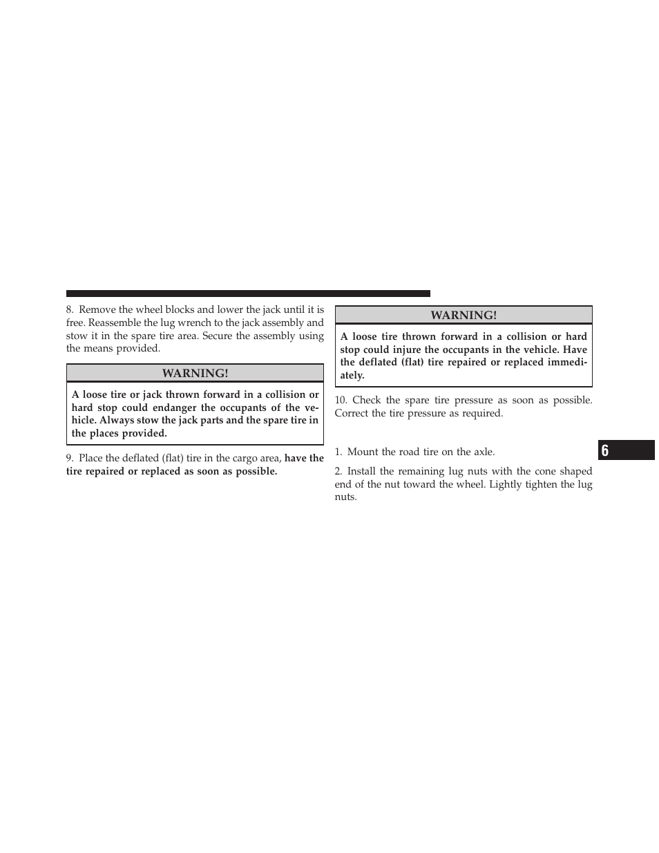 Road tire installation | Jeep 2011 Compass User Manual | Page 385 / 490