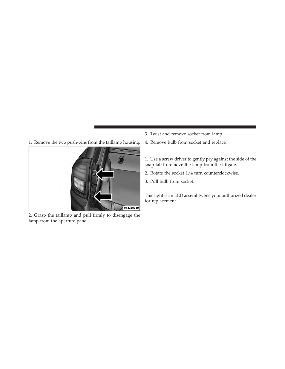 Rear turn signal and backup lamp, License lamps, Center high-mounted stoplamp | Jeep 2011 Compass User Manual | Page 438 / 490