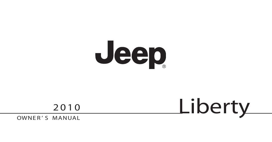 Jeep 2010 Liberty User Manual | 528 pages