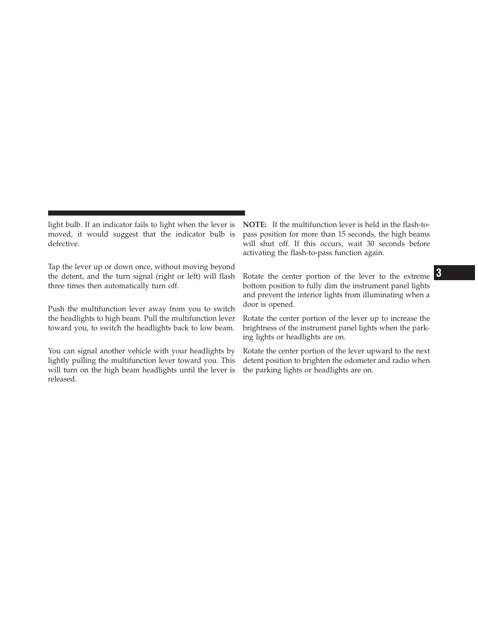 Lane change assist, High/low beam switch, Flash-to-pass | Instrument panel dimmer | Jeep 2010 Liberty User Manual | Page 154 / 528