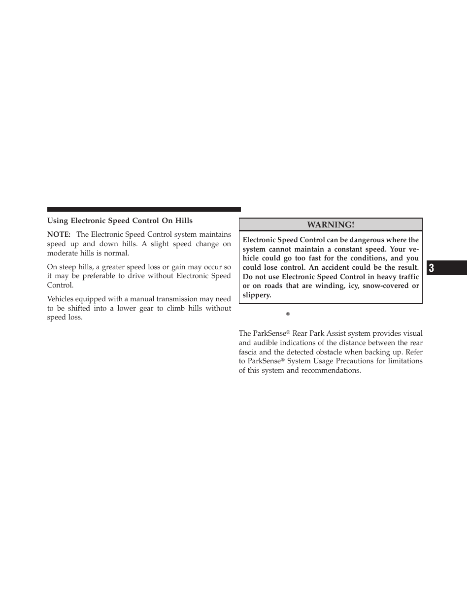 Parksense rear park assist — if equipped, Parksense௡ rear park assist — if equipped | Jeep 2010 Liberty User Manual | Page 166 / 528