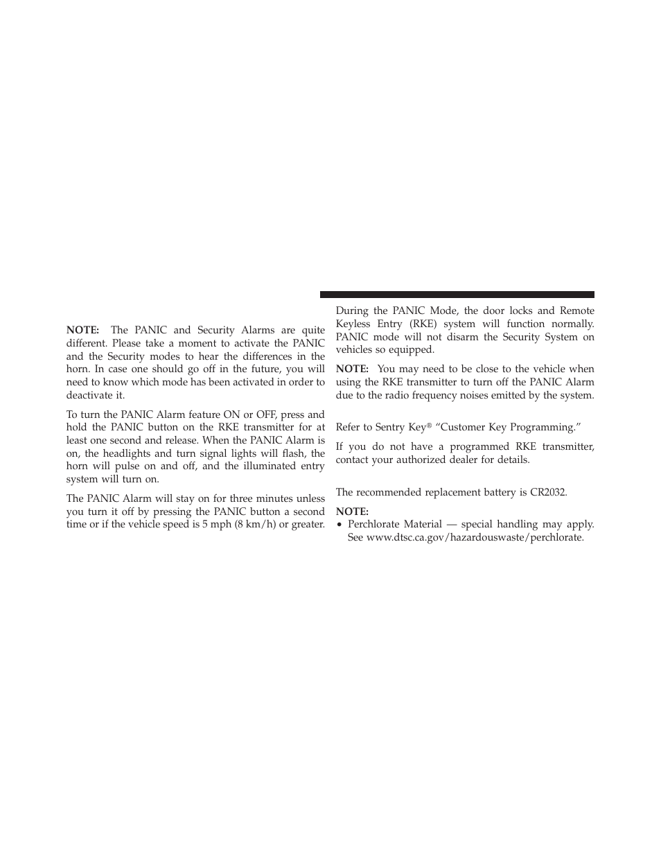 Using the panic alarm, Programming additional transmitters, Battery replacement | Jeep 2010 Liberty User Manual | Page 25 / 528