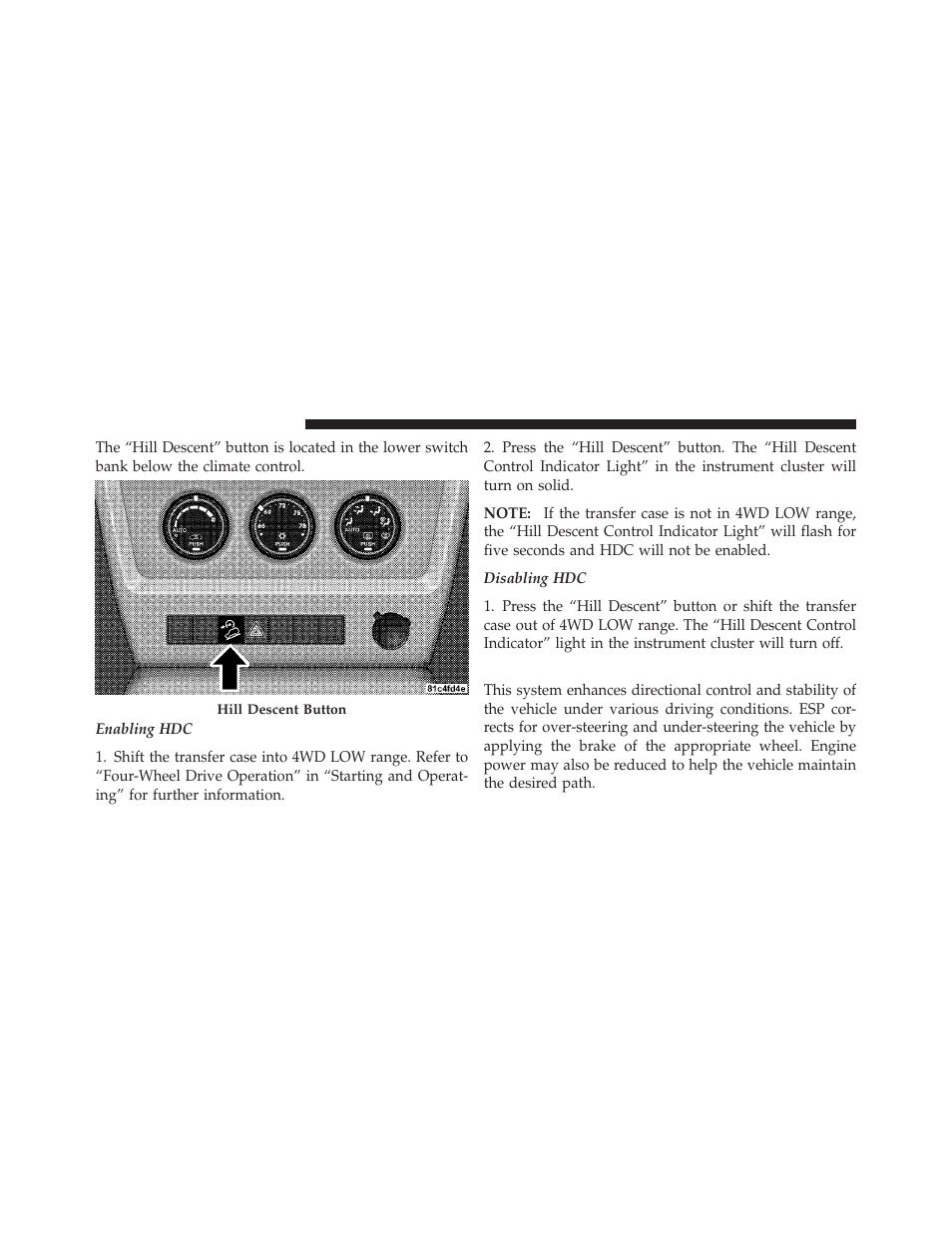 Electronic stability program (esp) | Jeep 2010 Liberty User Manual | Page 347 / 528