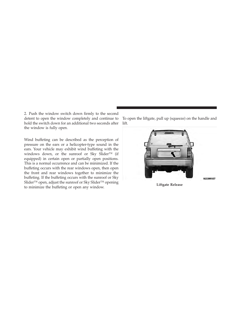 Wind buffeting, Liftgate | Jeep 2010 Liberty User Manual | Page 39 / 528