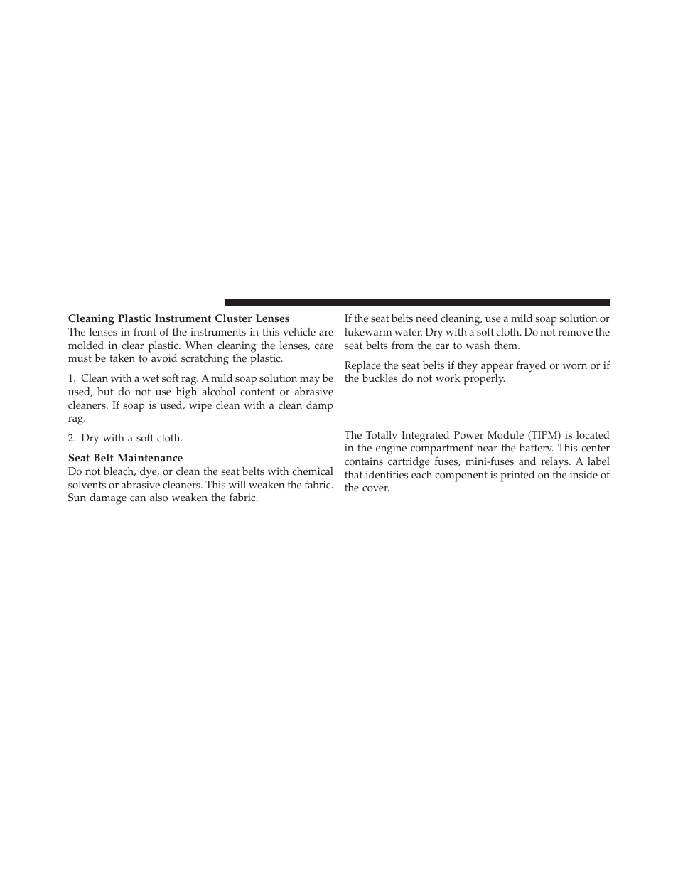 Fuses, Totally integrated power module (tipm) | Jeep 2010 Liberty User Manual | Page 461 / 528