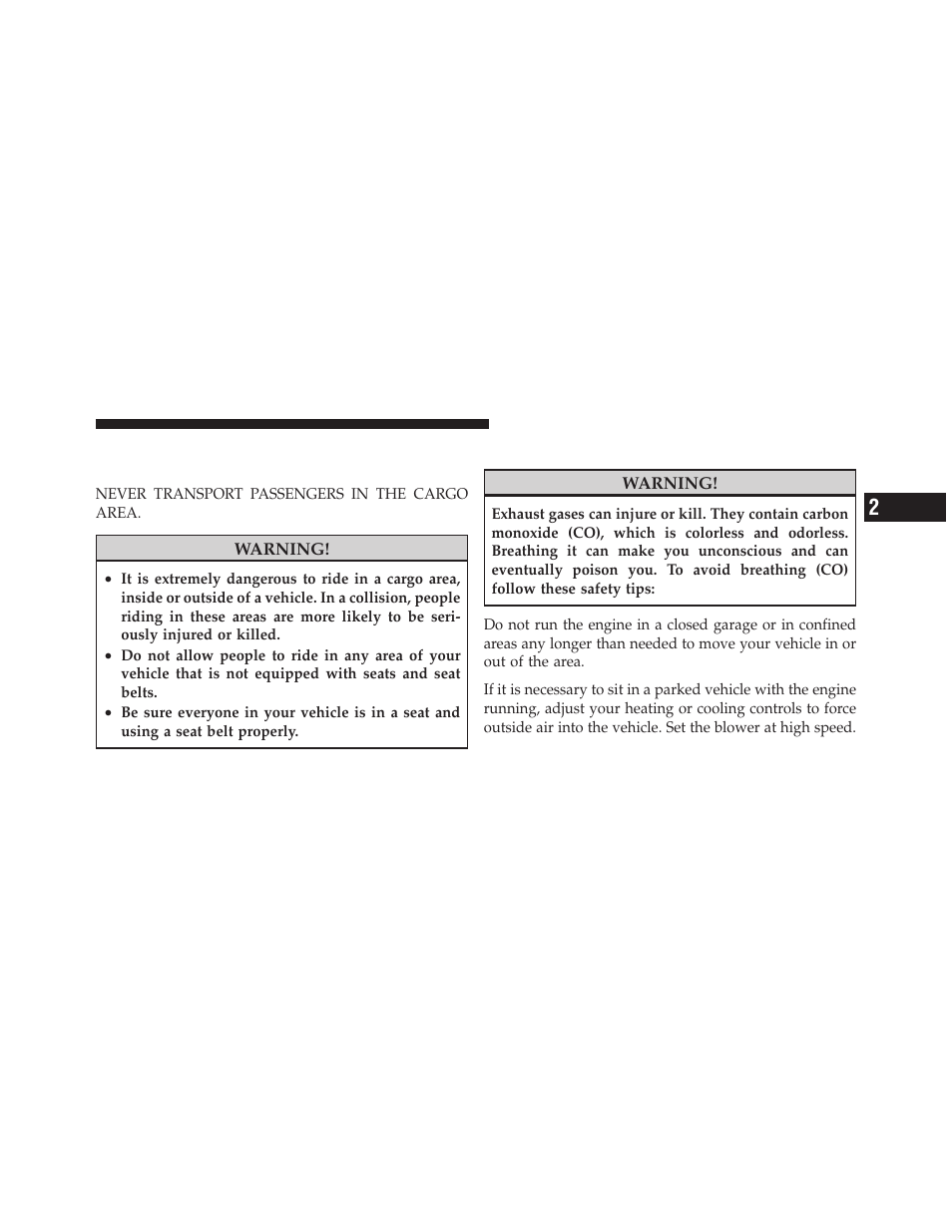 Safety tips, Transporting passengers, Exhaust gas | Jeep 2010 Liberty User Manual | Page 86 / 528