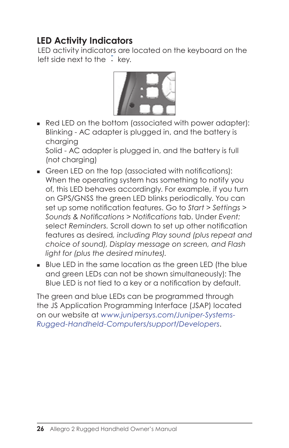 Led activity indicators | Juniper Systems Allegro 2 User Guide User Manual | Page 30 / 119