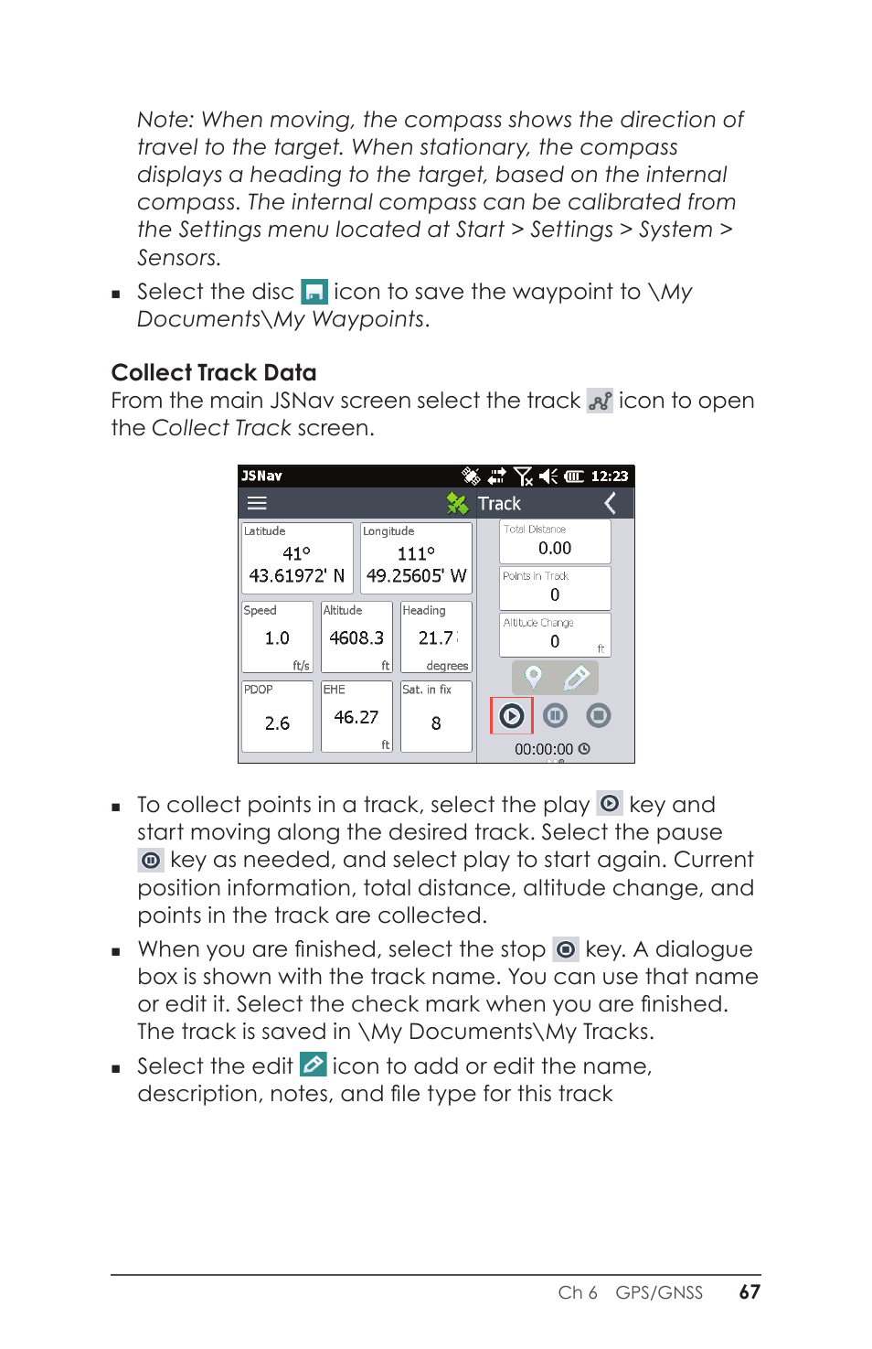 Collect track data | Juniper Systems Allegro 2 User Guide User Manual | Page 71 / 119