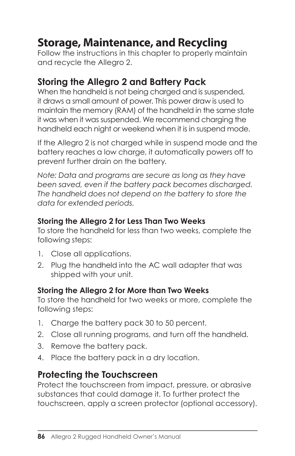 Storing the allegro 2 and battery pack, Protecting the touchscreen, Storage, maintenance, and recycling | Juniper Systems Allegro 2 User Guide User Manual | Page 90 / 119