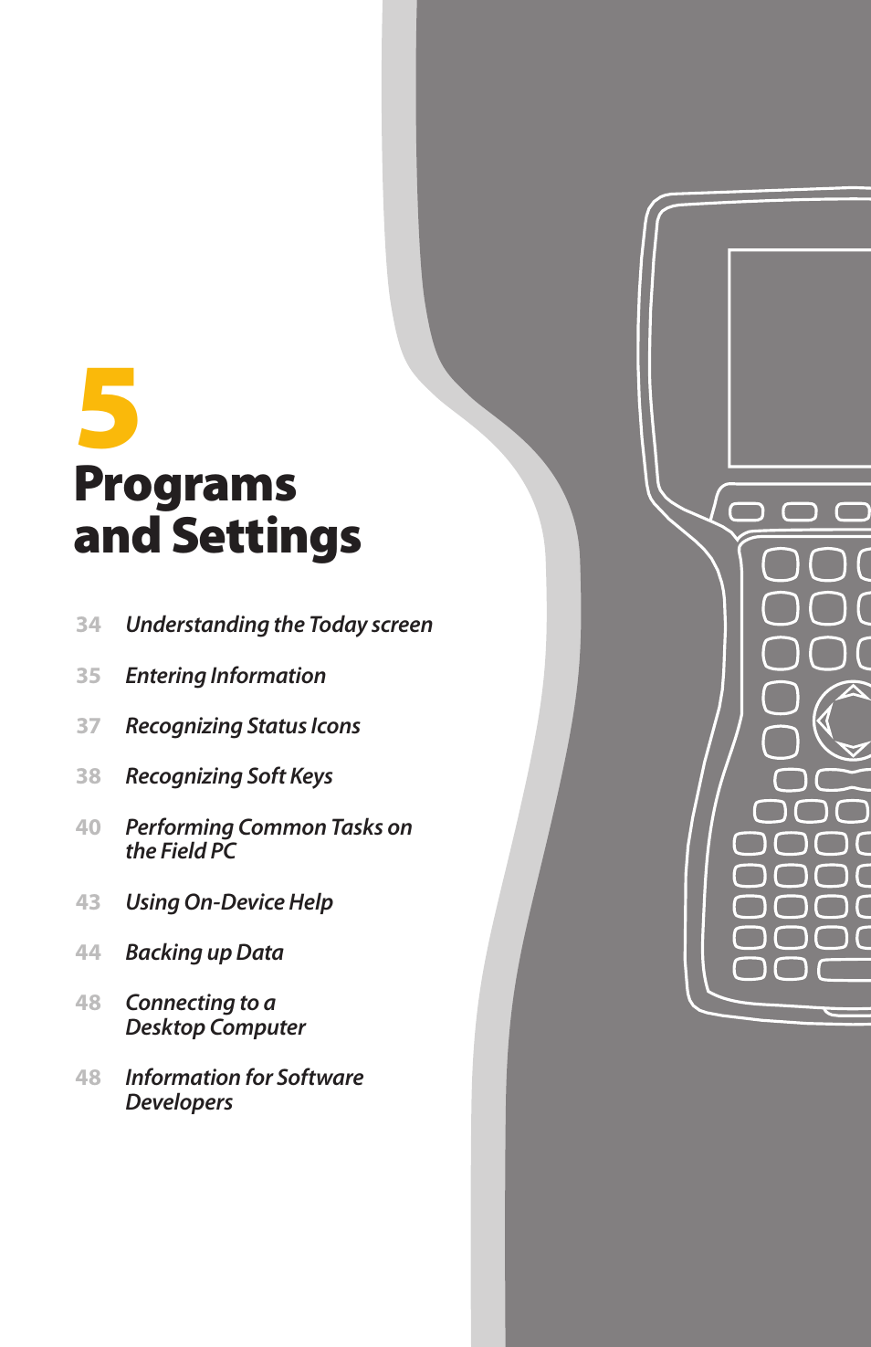 Programs and settings | Juniper Systems Allegro MX User Guide User Manual | Page 33 / 96