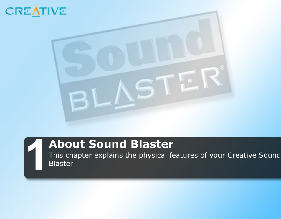 About sound blaster | CREATIVE Sound Blaster User Manual | Page 11 / 55