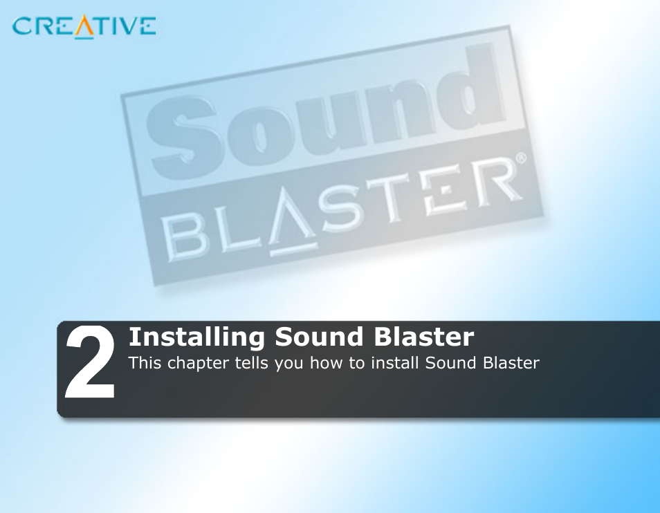 Installing sound blaster | CREATIVE Sound Blaster User Manual | Page 16 / 55