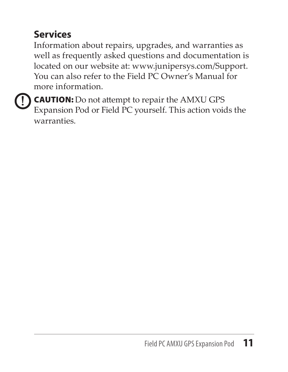 Services | Juniper Systems AMXU GPS Expansion Pod User Manual | Page 11 / 12