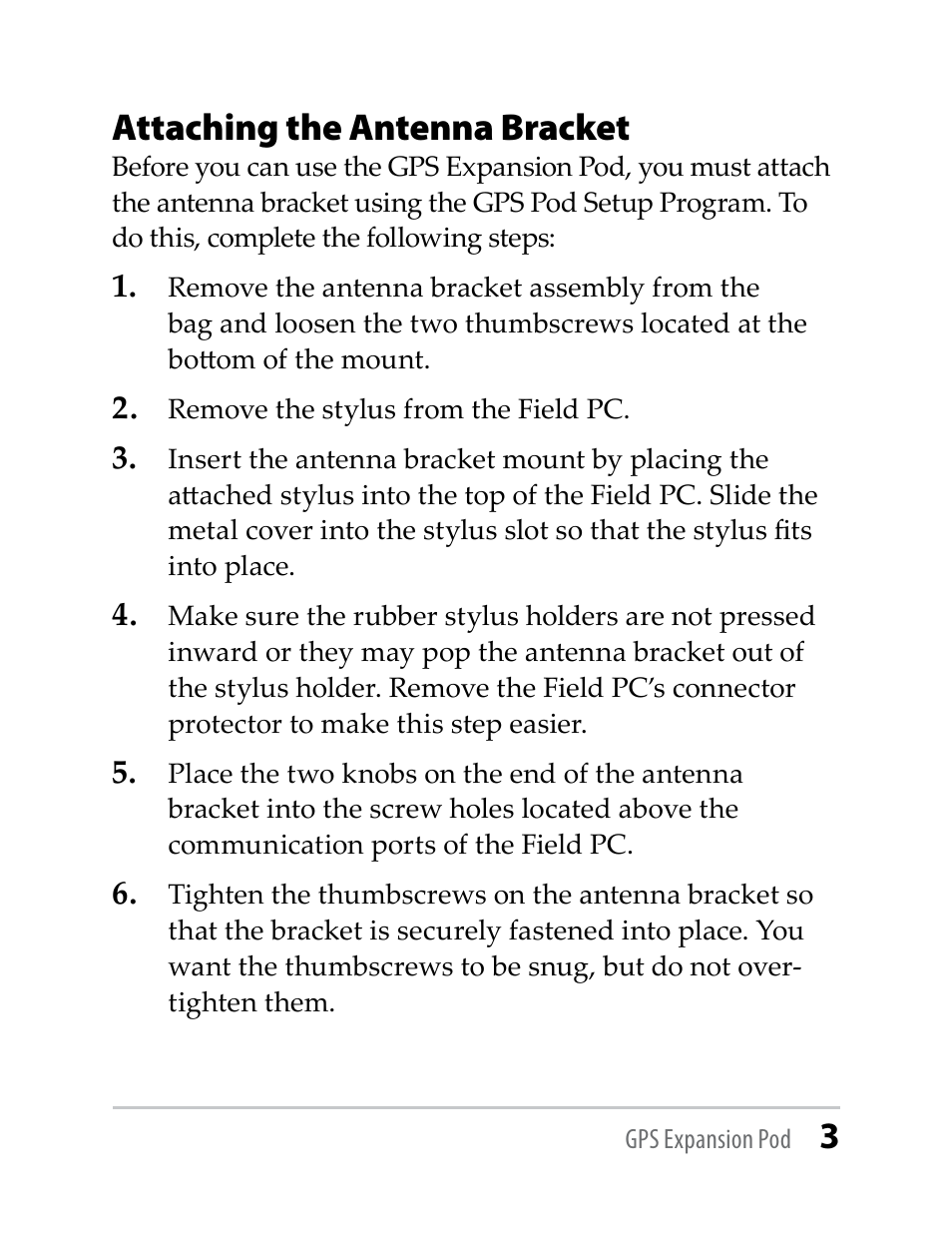 Attaching the antenna bracket | Juniper Systems Trimble Lassen GPS Expansion Pod User Manual | Page 3 / 11