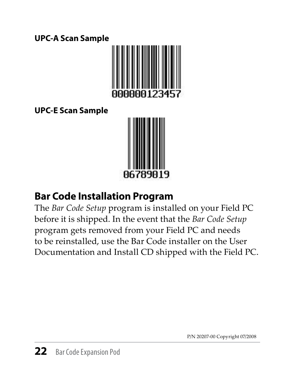 Bar code installation program | Juniper Systems Barcode Expansion Pod User Manual | Page 22 / 22
