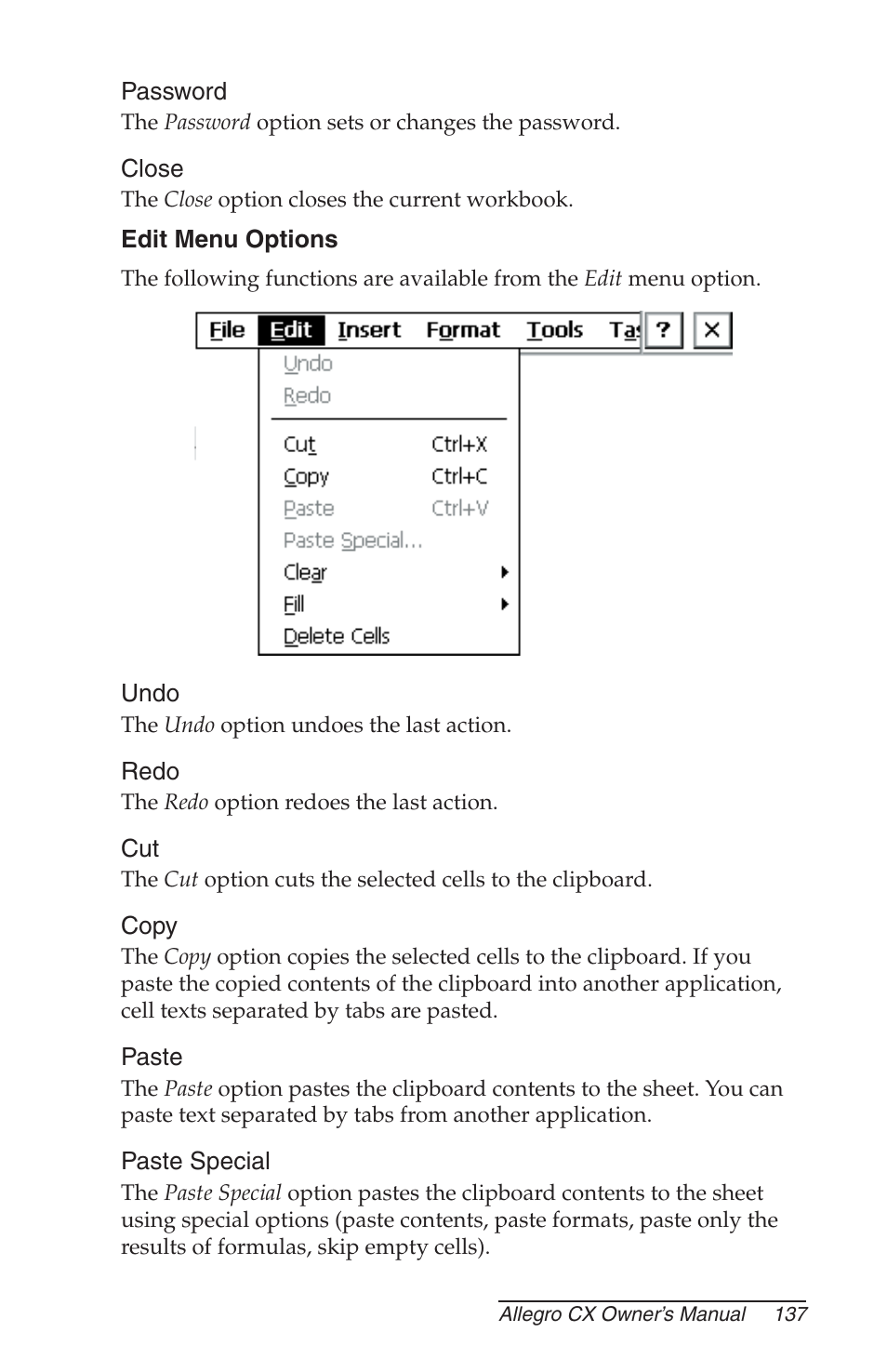 Password, Close, Edit menu options | Undo, Redo, Copy, Paste, Paste special | Juniper Systems Allegro CX Manual User Manual | Page 137 / 304