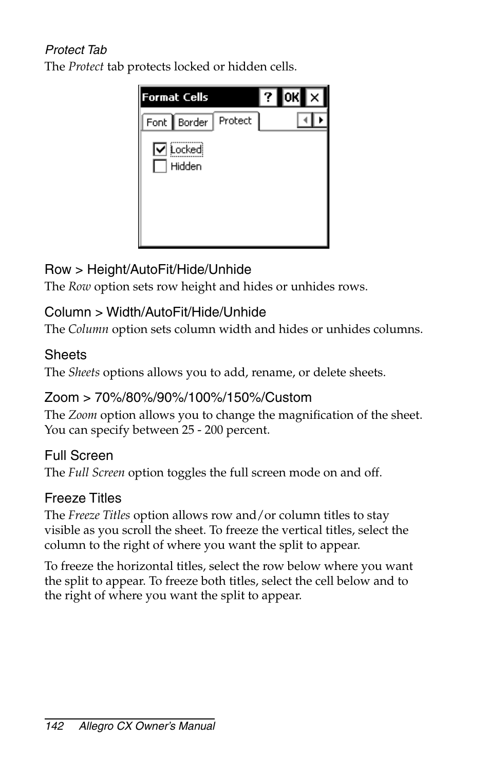 Protect tab, Row > height/autofit/hide/unhide, Column > width/autofit/hide/unhide | Sheets, Zoom > 70%/80%/90%/100%/150%/custom, Full screen, Freeze titles | Juniper Systems Allegro CX Manual User Manual | Page 142 / 304