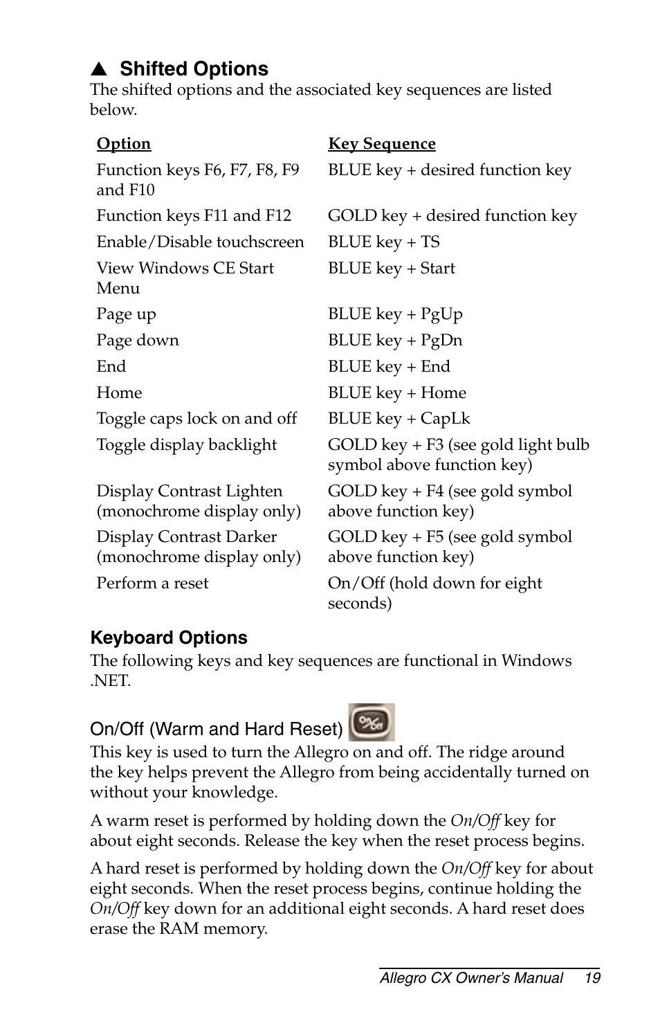 Shifted options, Keyboard options, On/off ( warm and hard reset) | Juniper Systems Allegro CX Manual User Manual | Page 19 / 304