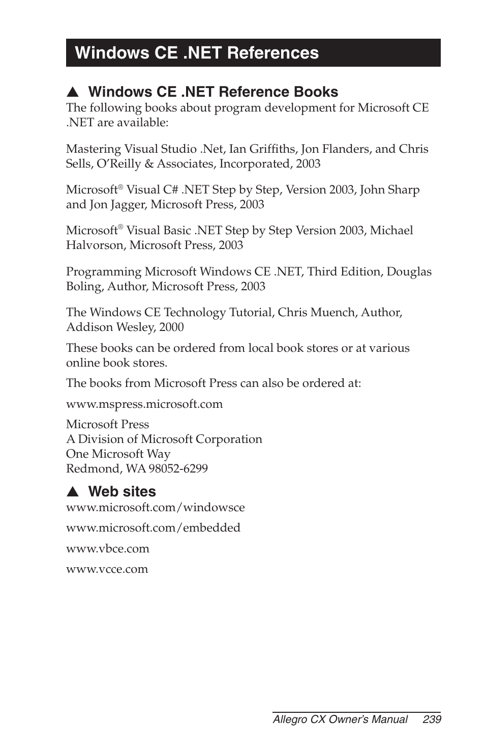 Windows ce .net references, Windows ce .net reference books, Web sites | Juniper Systems Allegro CX Manual User Manual | Page 239 / 304