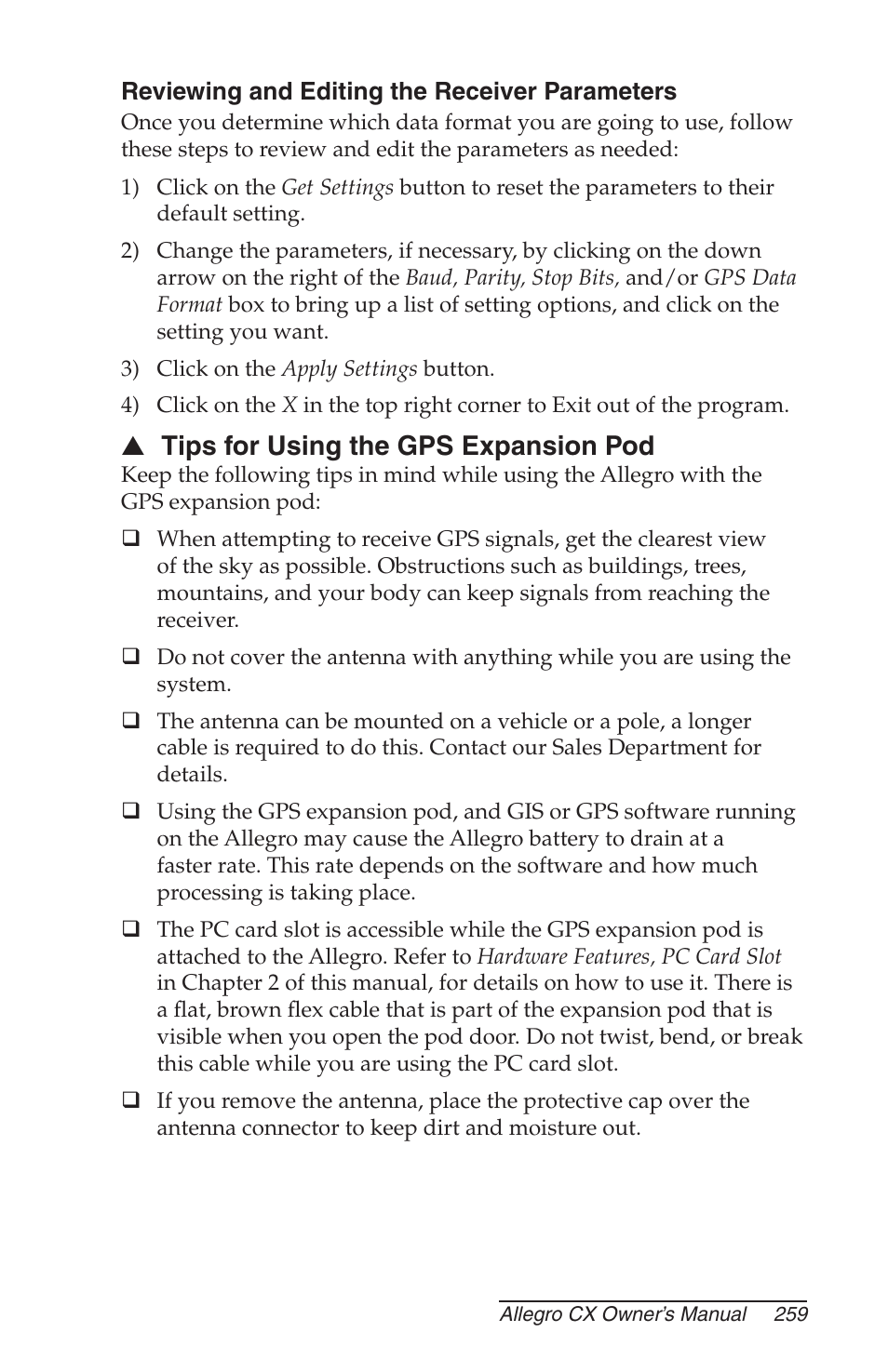 Reviewing and editing the receiver parameters, Tips for using the gps expansion pod | Juniper Systems Allegro CX Manual User Manual | Page 259 / 304