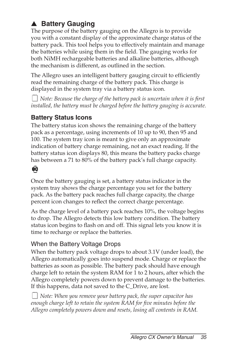 Battery gauging, Battery status icons, When the battery voltage drops | Juniper Systems Allegro CX Manual User Manual | Page 35 / 304