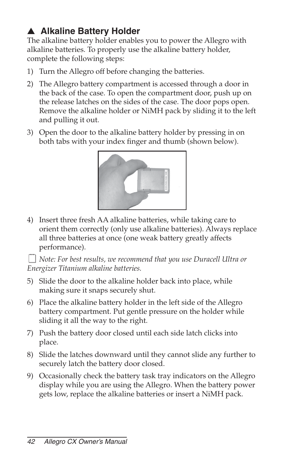 Alkaline battery holder | Juniper Systems Allegro CX Manual User Manual | Page 42 / 304