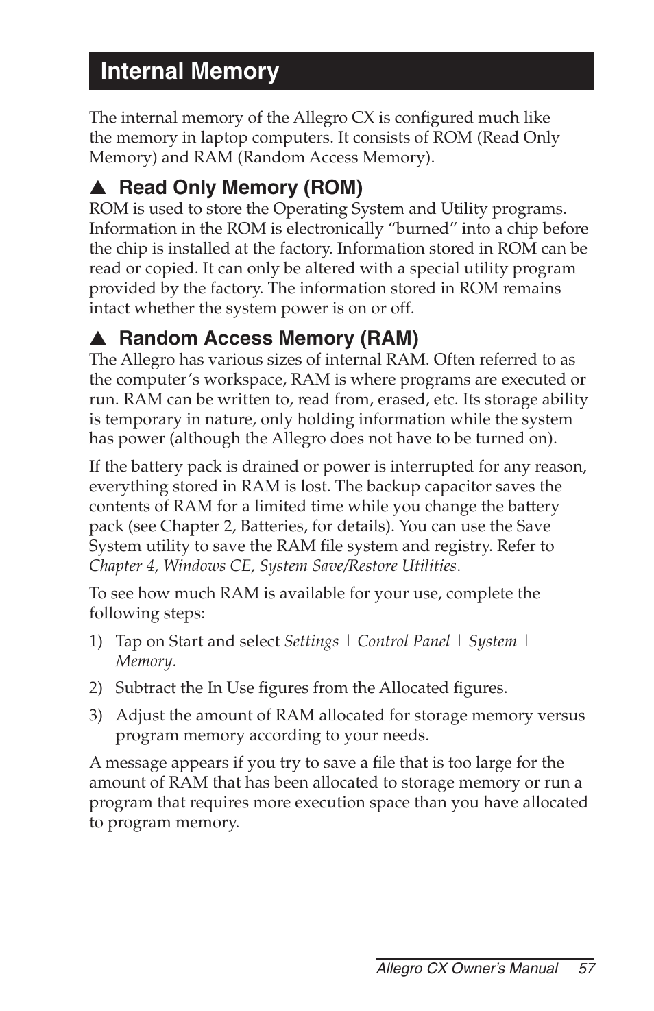 Internal memory, Read only memory ( rom), Random access memory ( ram) | Juniper Systems Allegro CX Manual User Manual | Page 57 / 304