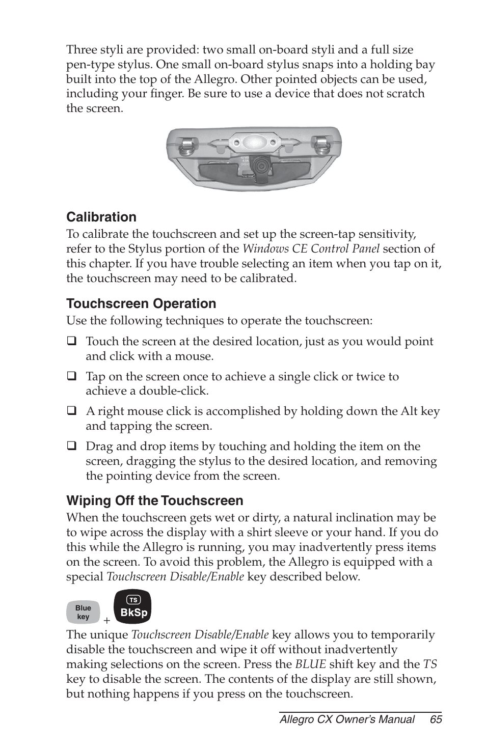 Calibration, Touchscreen operation, Wiping off the touchscreen | Juniper Systems Allegro CX Manual User Manual | Page 65 / 304