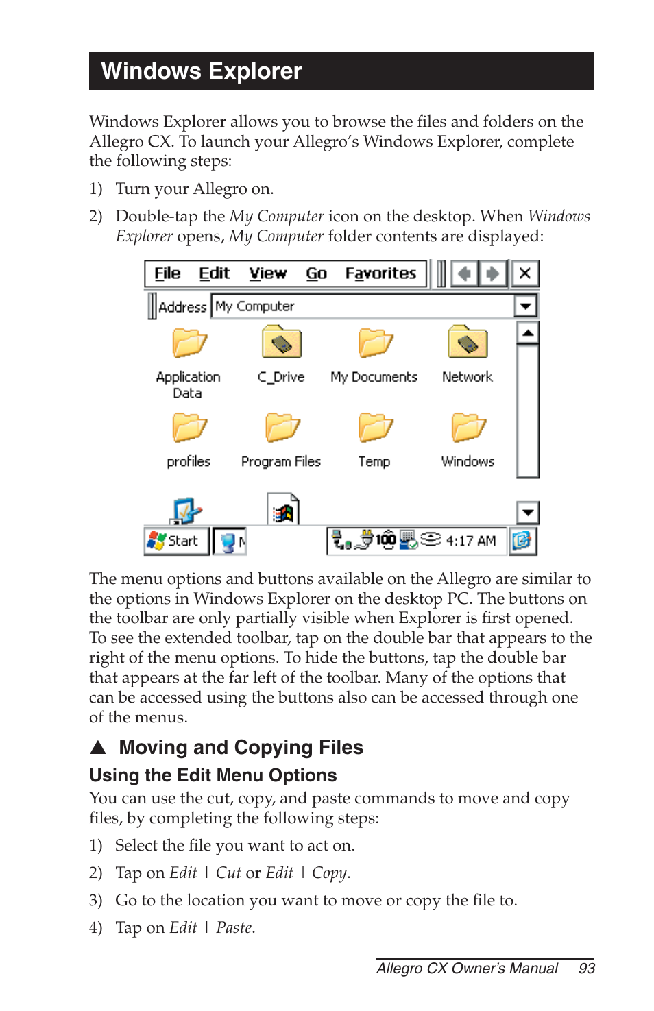 Windows explorer, Moving and copying files, Using the edit menu options | Juniper Systems Allegro CX Manual User Manual | Page 93 / 304