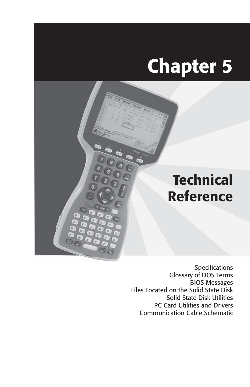 Chapter 5 technical reference, Chapter 5, Technical reference | Juniper Systems Allegro DOS Manual User Manual | Page 101 / 166